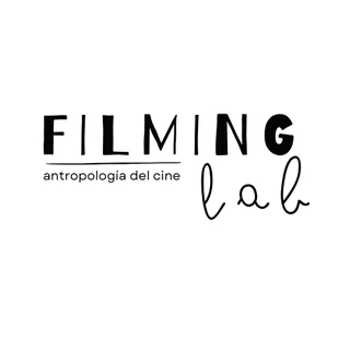 Filming Lab — Antropología del cine